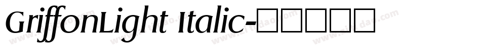 GriffonLight Italic字体转换